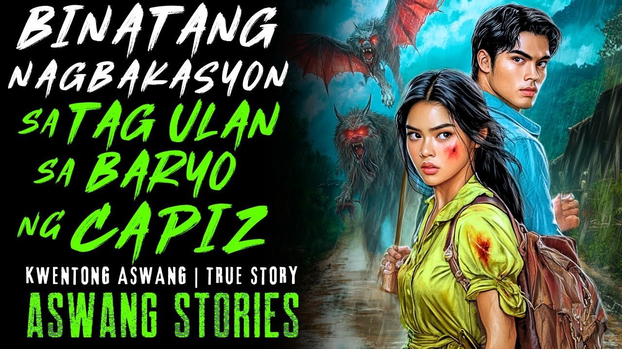 BINATANG NAGBAKASYON  SA TAG ULAN SA BARYO NG CAPIZ I Kwentong Aswang I True Story