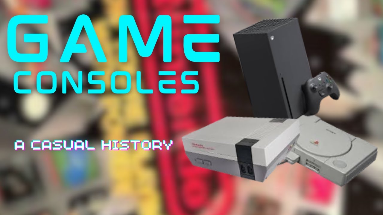 Game Consoles: A Casual History
