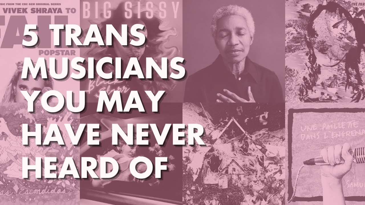 5 Trans Musicians You May Have Never Heard Of