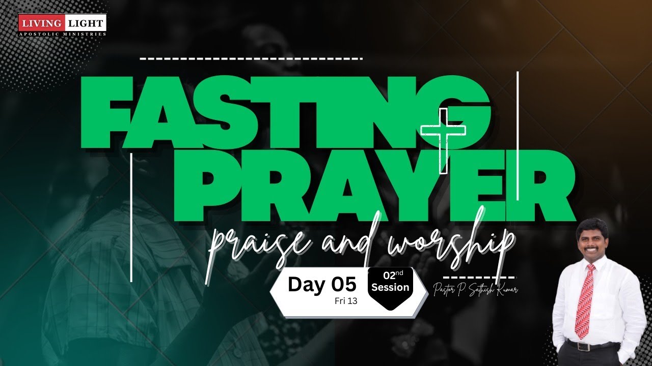 7- Days Fasting Prayers -Day -5, Session -2