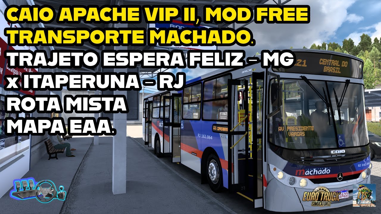 CAIO APACHE VIP II MODBUS FREE, TRAJETO MISTO MUNICÍPIOS DE ESPERA FELIZ - MG x ITAPERUNA - RJ ETS2.