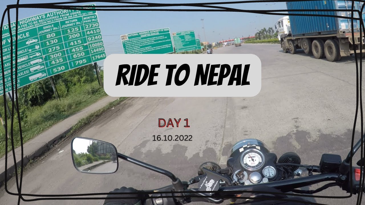 RIDE TO NEPAL MUKTINATH DAY 1