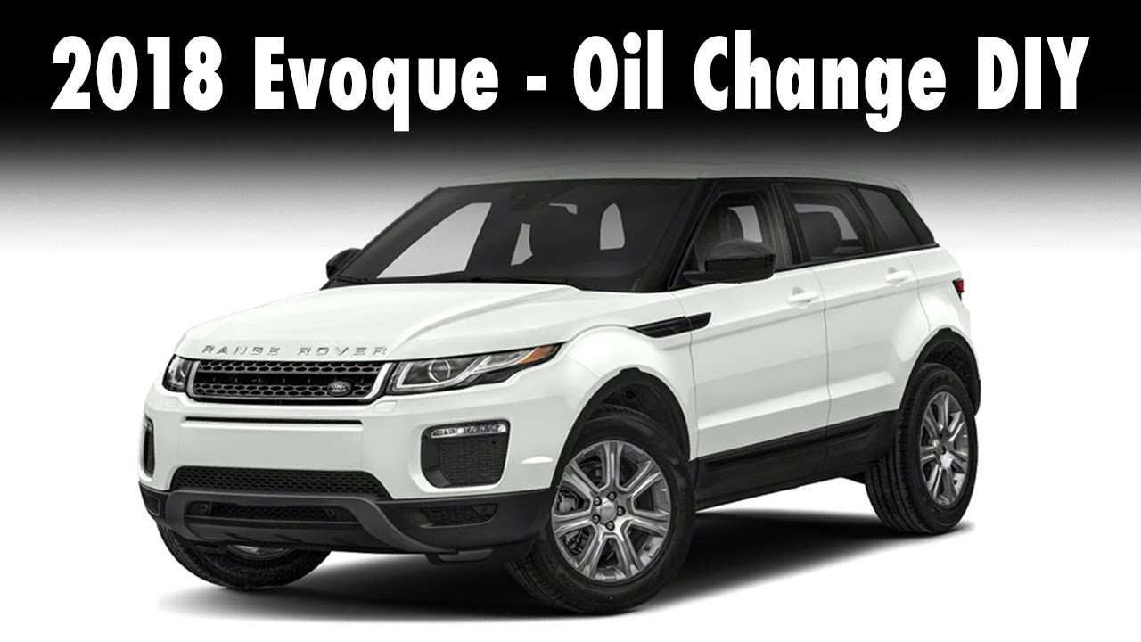 2018 Evoque 2.0T Ingenium - Oil Change DIY - INCLUDES service warning reset