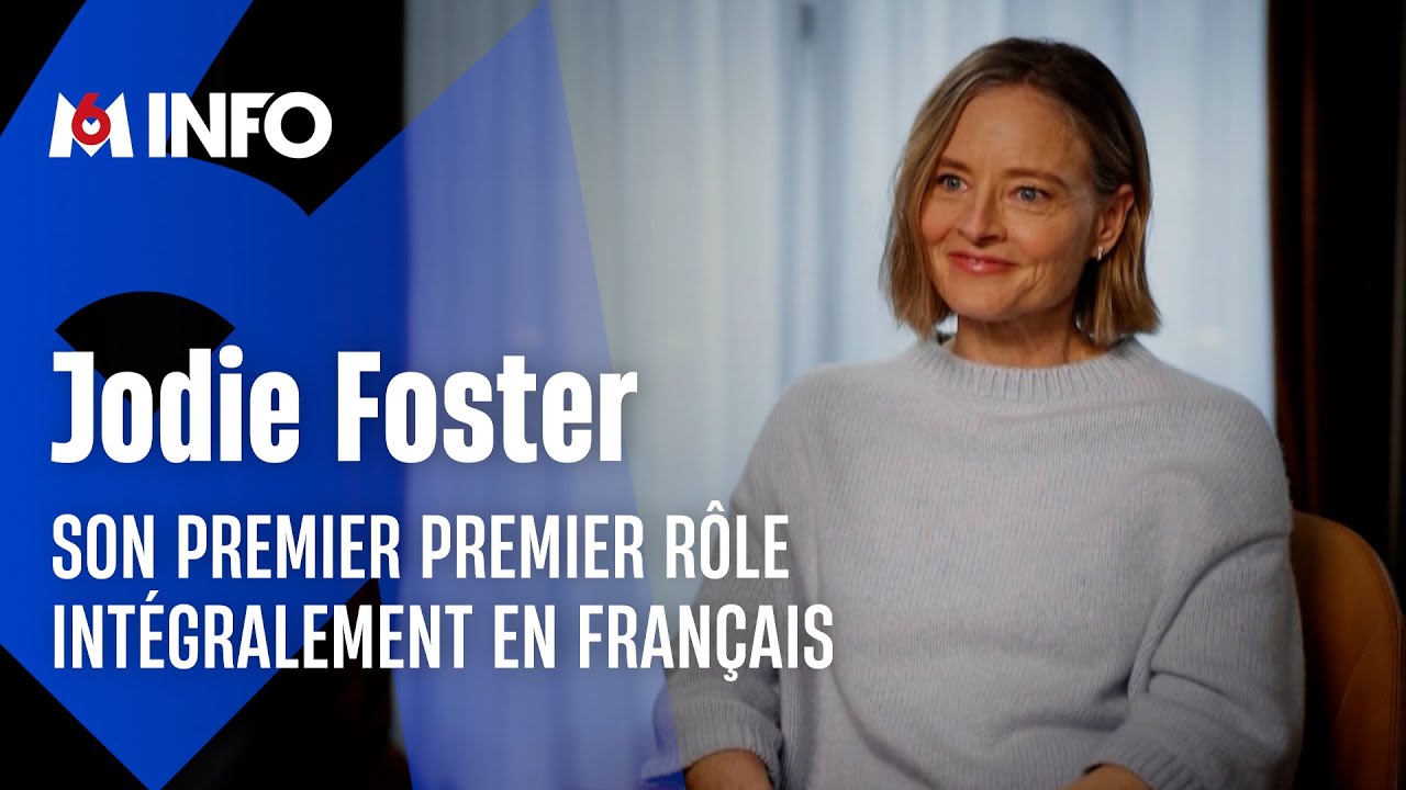 Jodie Foster et son premier grand rôle en français