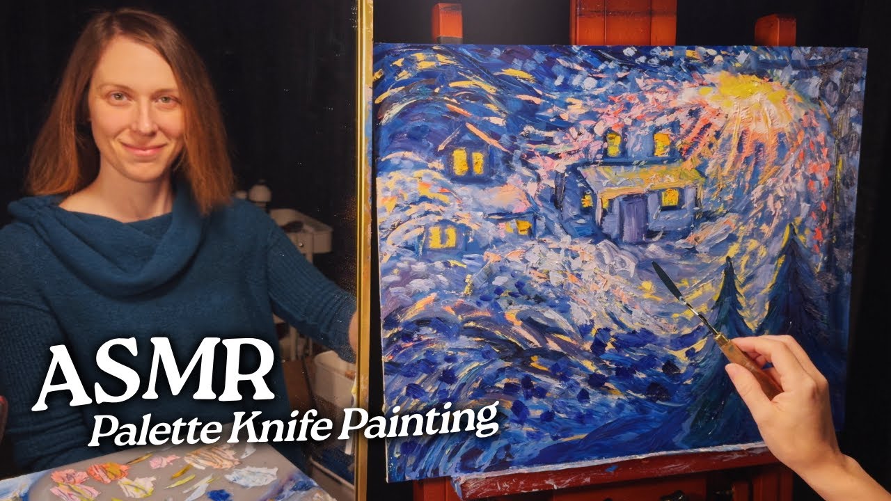 ASMR Palette Knife Painting: Snowy Night (Soft Spoken, 2.5 Hours)