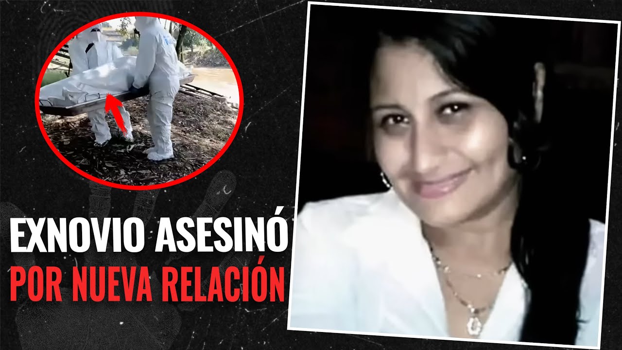 FEMINICIDIO MÁS CRUEL EN COLOMBIA: EXNOVIO ASESINÓ A JOANA SOTO MUÑOZ POR UNA NUEVA RELACIÓN