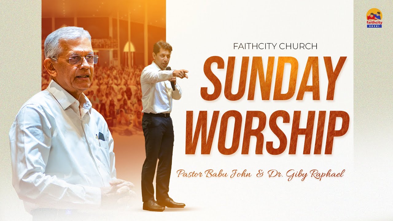 Faithcity Church - Sunday Malayalam Service | Pastor Babu John | Psalms 103 | 28 December 2025