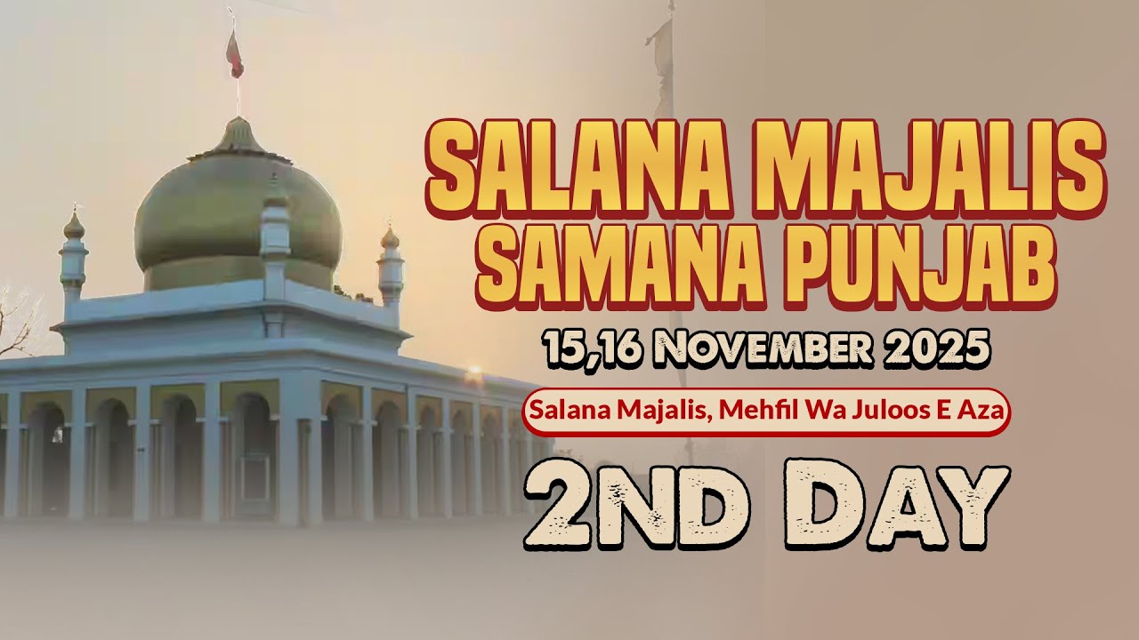 Salana Majalis 2025 | Dargah Mashhad E Hind Samana Punjab