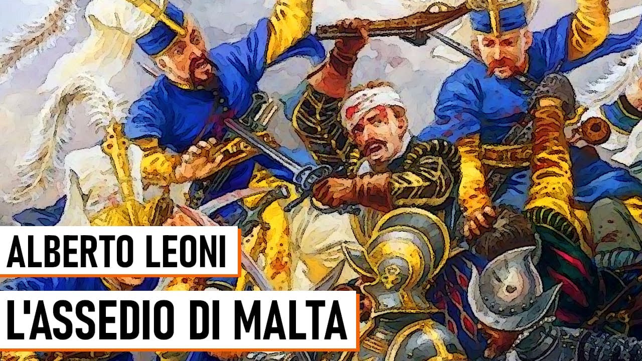 L'Assedio di Malta - Alberto Leoni