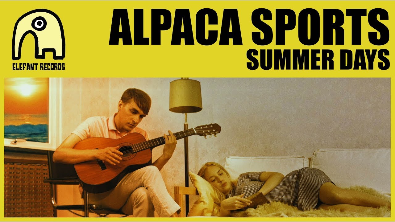 ALPACA SPORTS - Summer Days [Official]