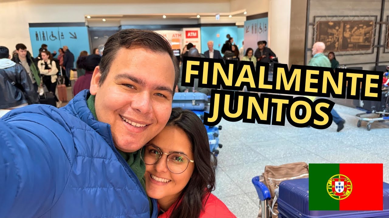 #16 4 meses SEPARADOS… ela finalmente CHEGOU em Portugal 🇵🇹
