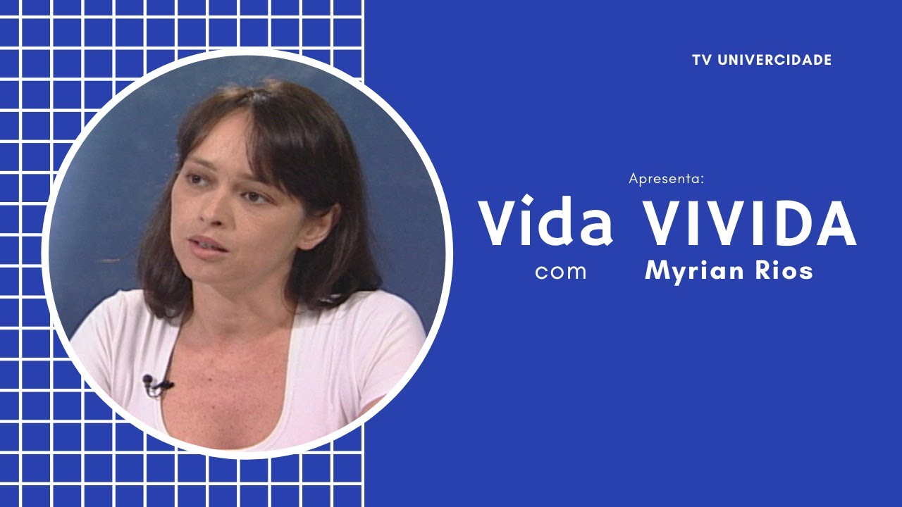 Myrian Rios | Vida Vivida
