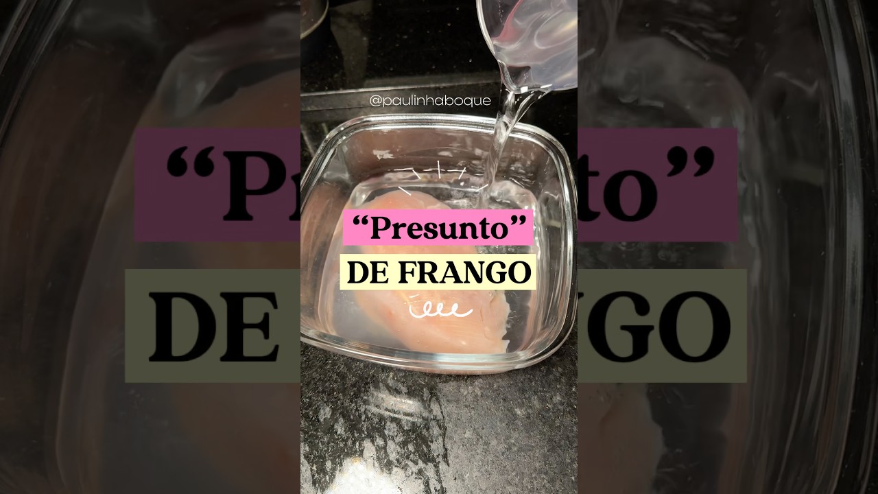 “PRESUNTO DE FRANGO” #receita