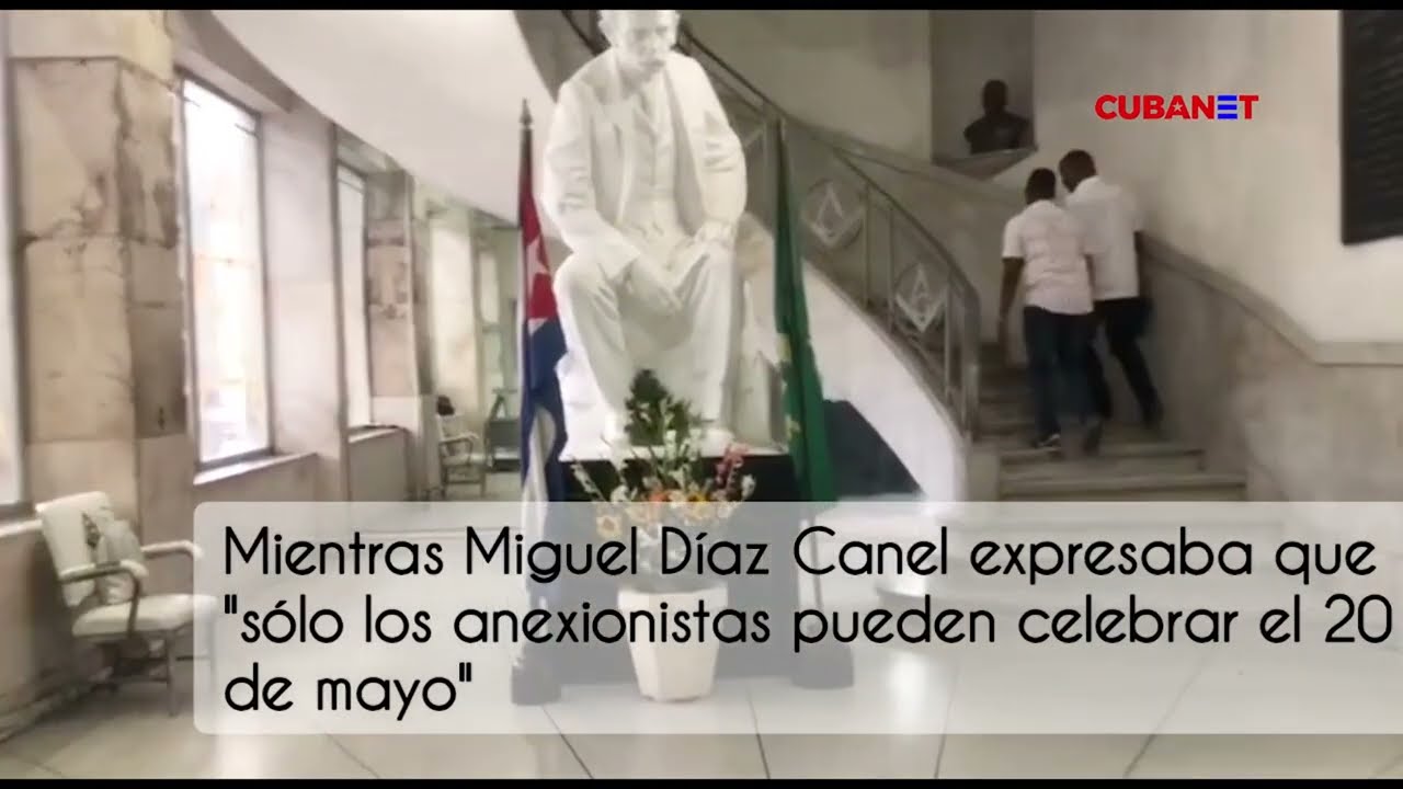 MASONES cubanos piden a DÍAZ-CANEL conmemorar el 20 de MAYO