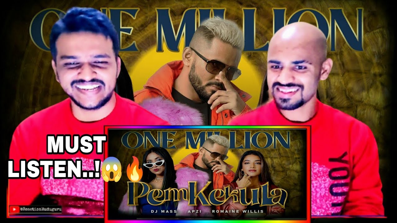 DJ Mass - Pem Kekula Reaction!!🔥(පෙම් කැකුළ) Ft. Apzi & Romaine Willis [Official Music Video]