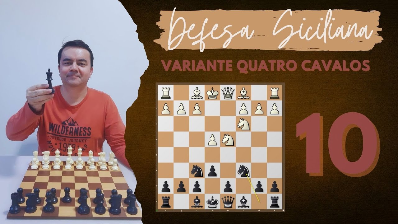 SICILIANA QUATRO CAVALOS: A VARIANTE DO OCEANO AZUL | MESTRE GÉRSON PERES