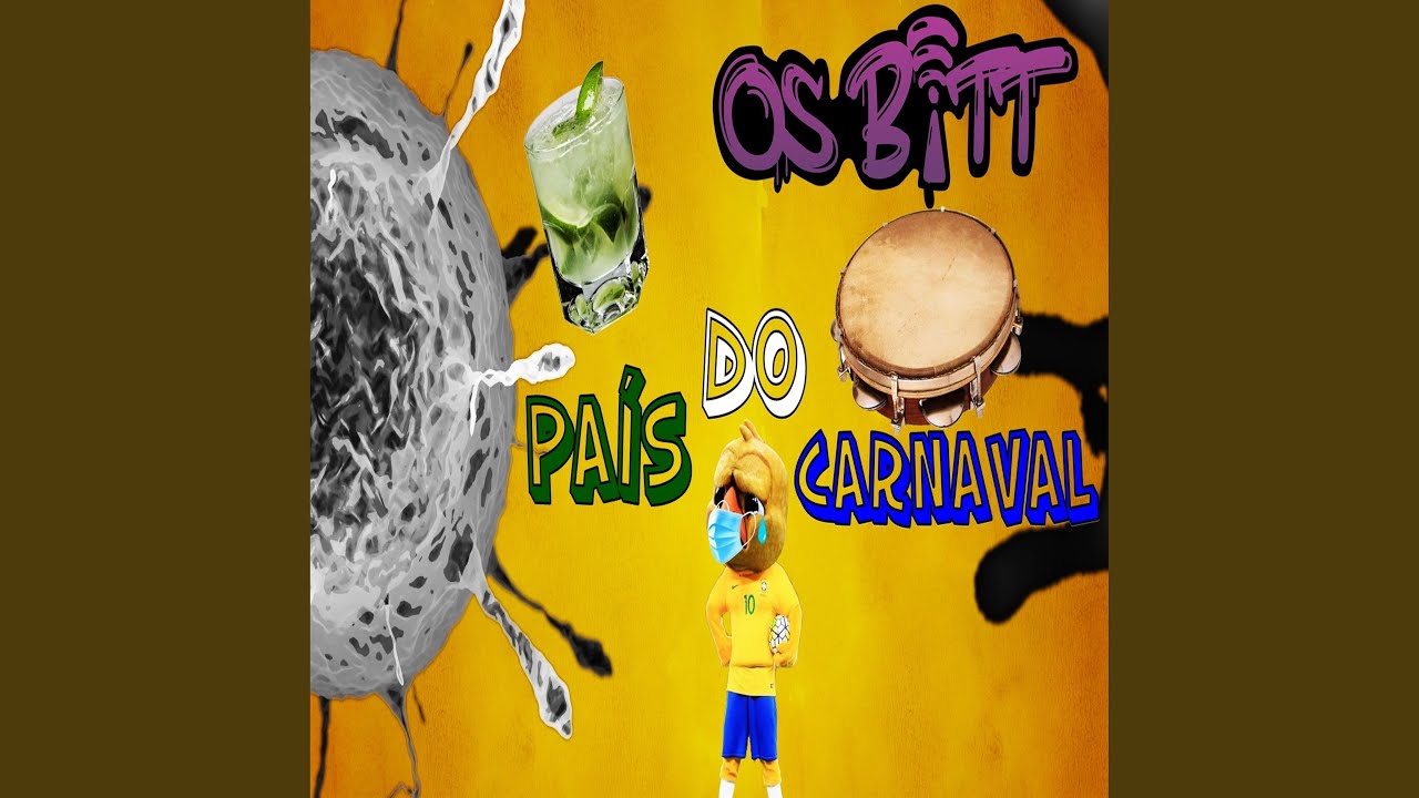 Pa&iacute;s do carnaval