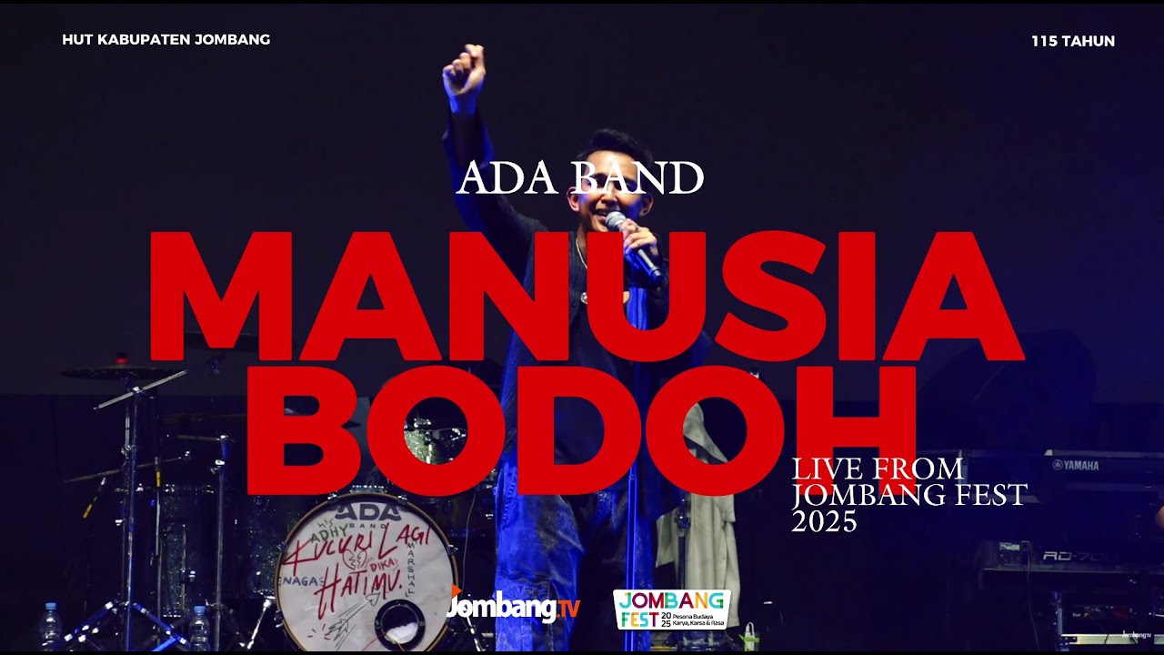 ADA BAND - Manusia Bodoh Live At Malam Puncak Jombang Fest 2025