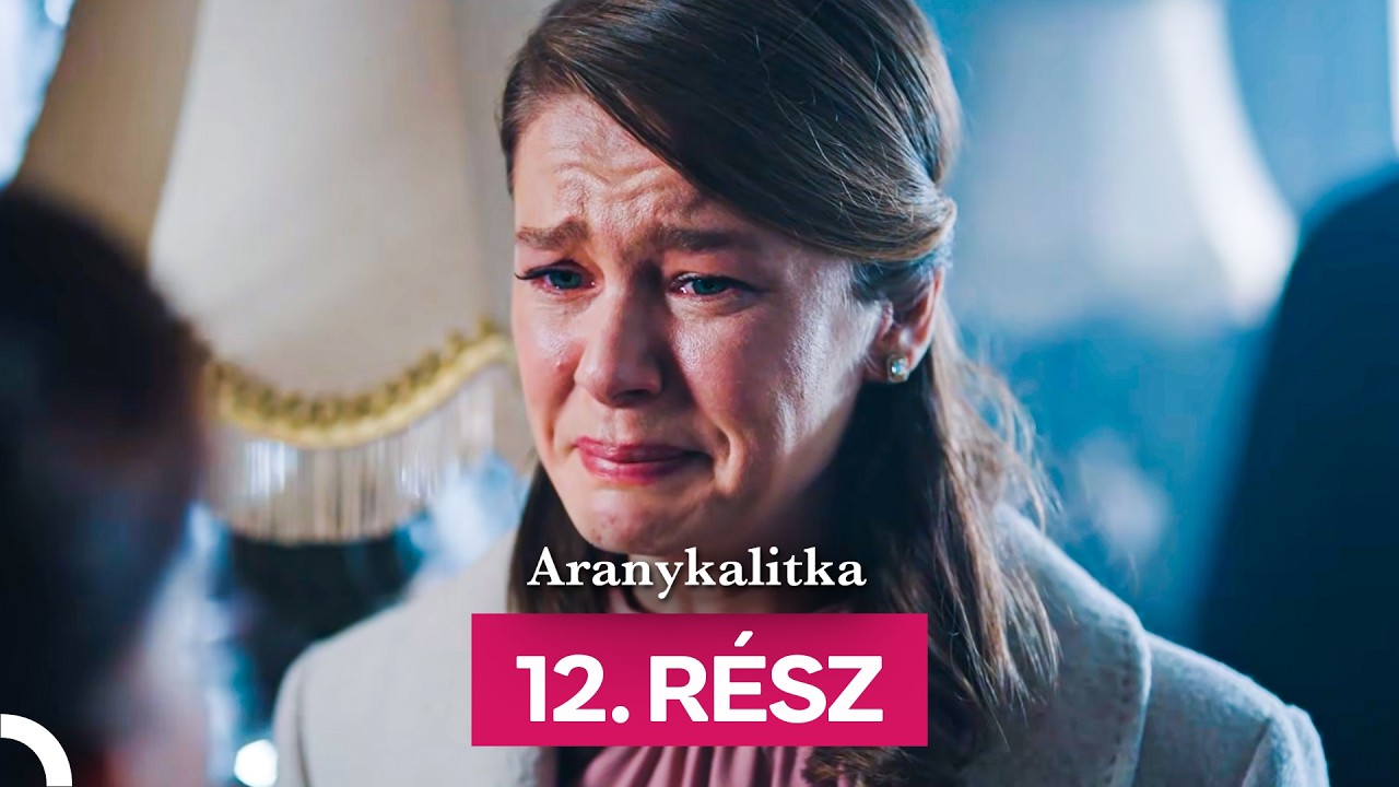 Aranykalitka  12. Rész (Magyar Szinkron)