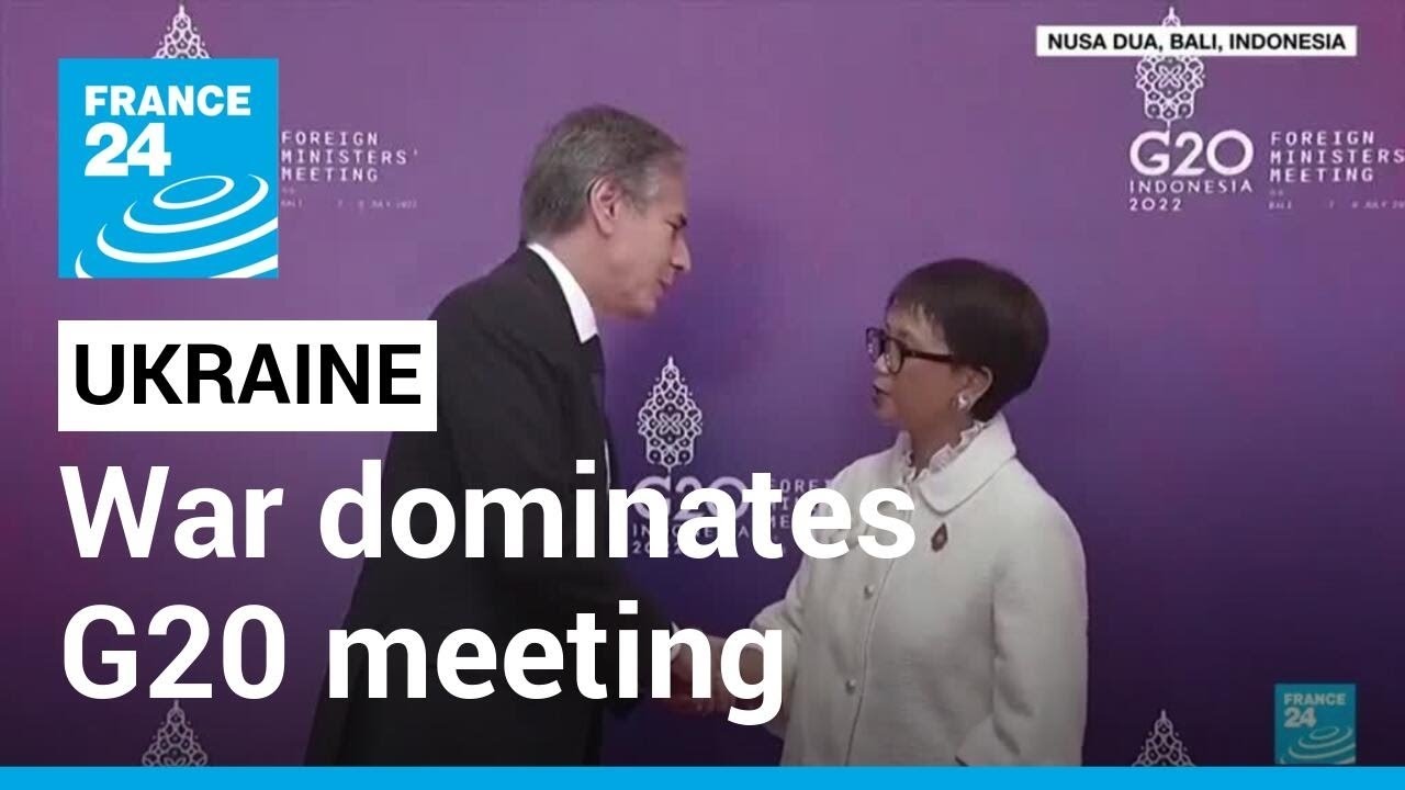 War dominates G20 meeting as Russia chides West's 'frenzied' criticism • FRANCE 24 English