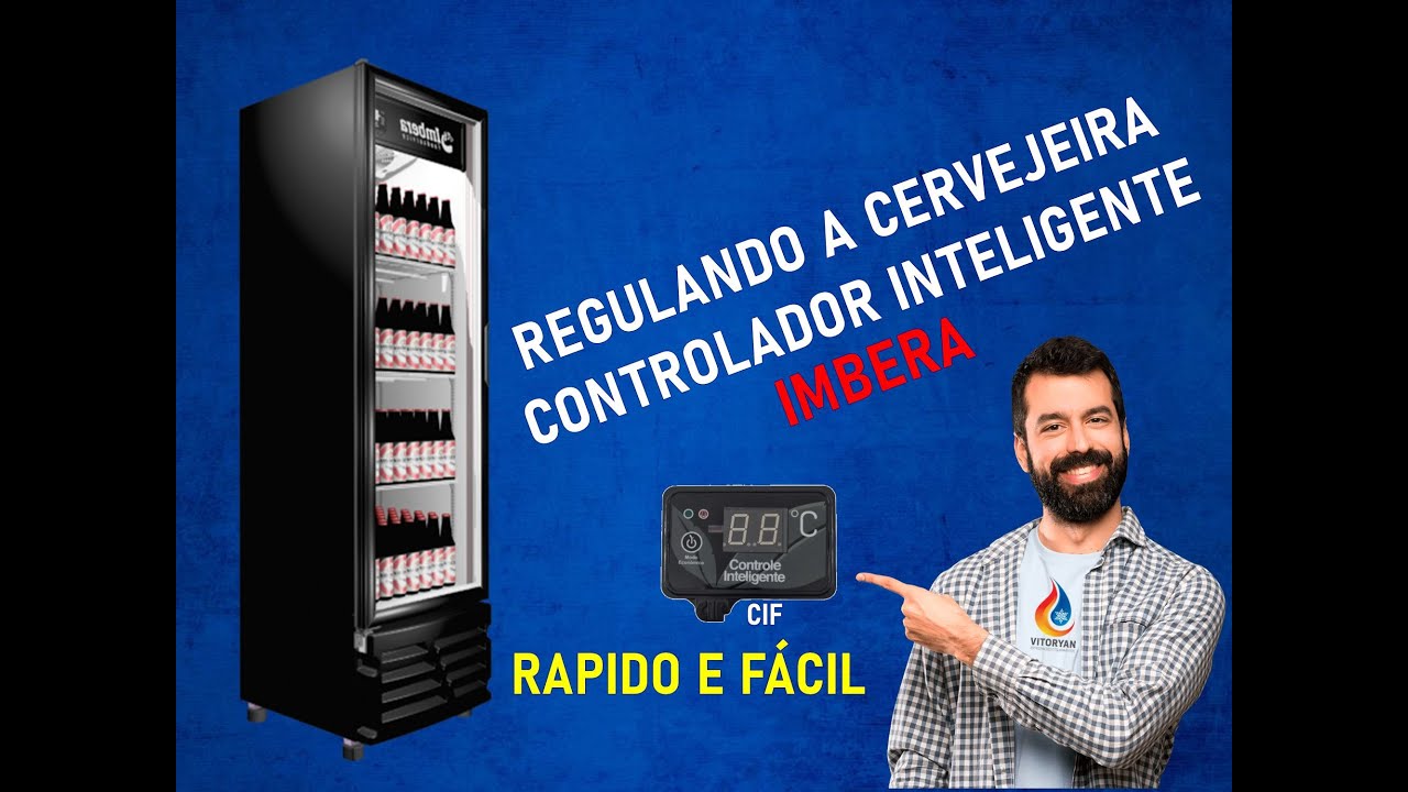 COMPREI UMA CERVEJEIRA. COMO REGULO A TEMPERATURA DA CCV355 CCV315 IMBERA CIF ? Controle Inteligente