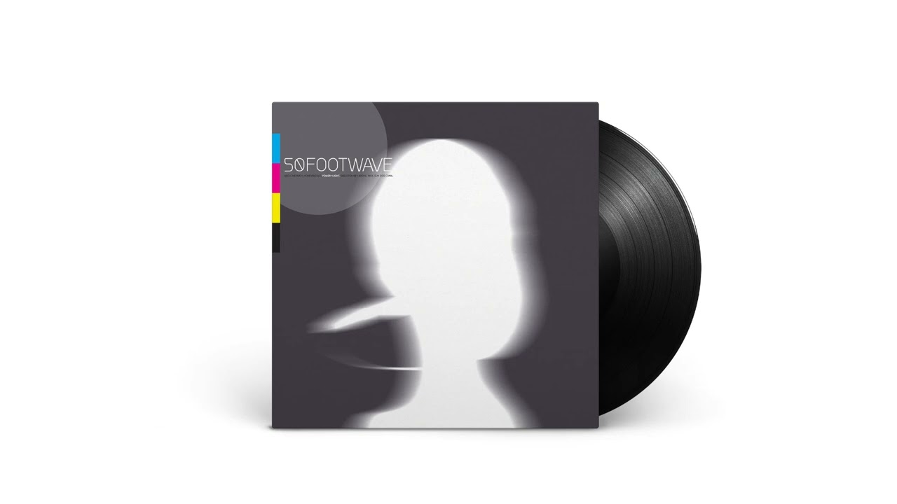 50 Foot Wave - Power + Light (Full Album)