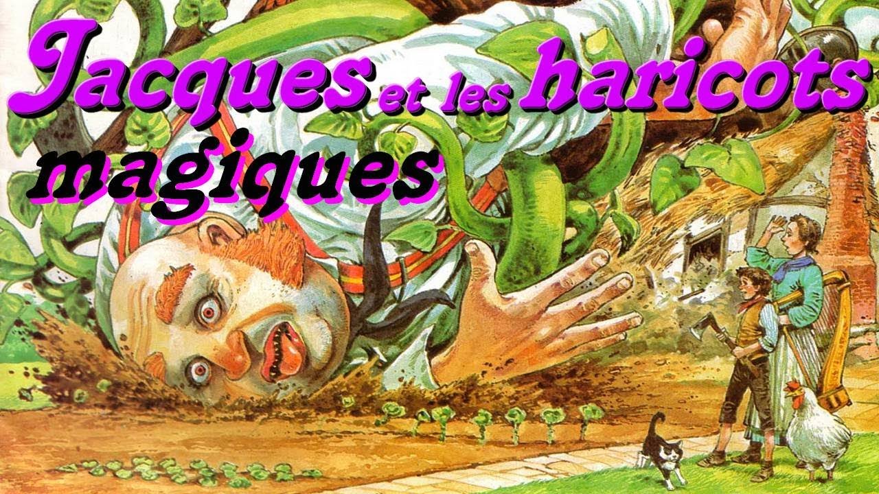 Jacques et les haricots magiques. N°19. Raconte moi des histoires