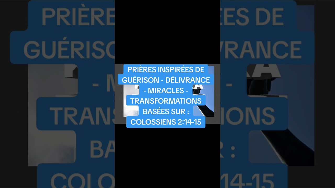 PRI&Egrave;RES INSPIR&Eacute;ES BAS&Eacute;ES SUR COLOSSIENS 2:14-15 @KANGUKAFRAN&Ccedil;AIS @chrisndikumana @TBNFR