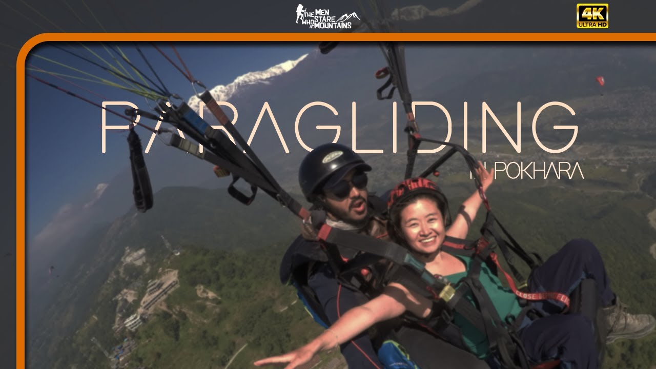 Paragliding in Pokhara [Nepal 4K]