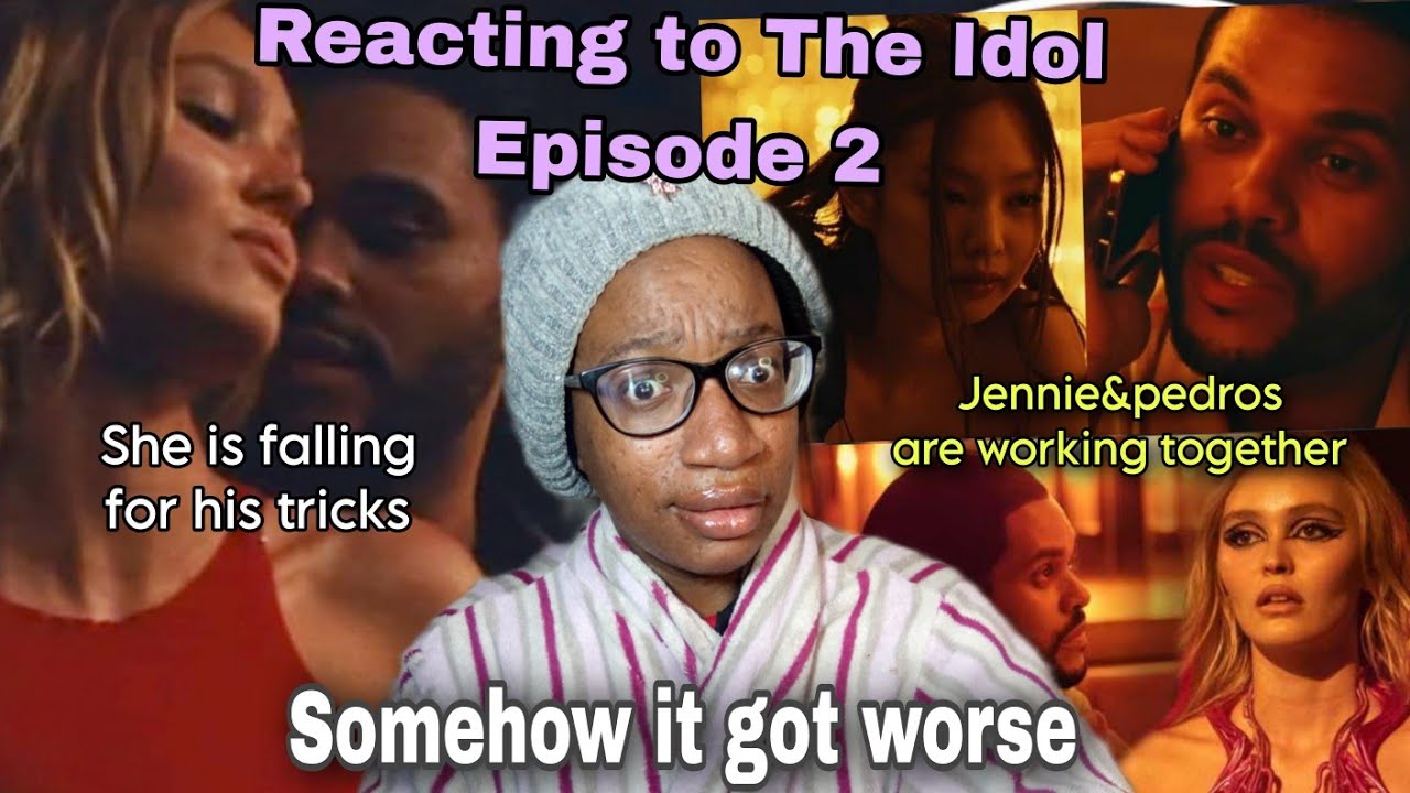 Watching The Idol episode 2|Reaction(Double Fantasy)Yikes
