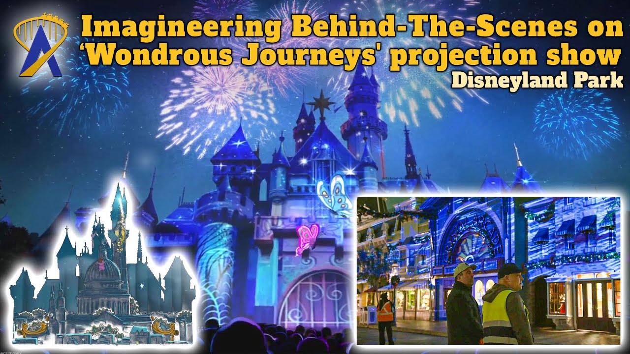Behind-The-Scenes for Upcoming &lsquo;Wondrous Journeys' Projection Mapping Show at Disneyland