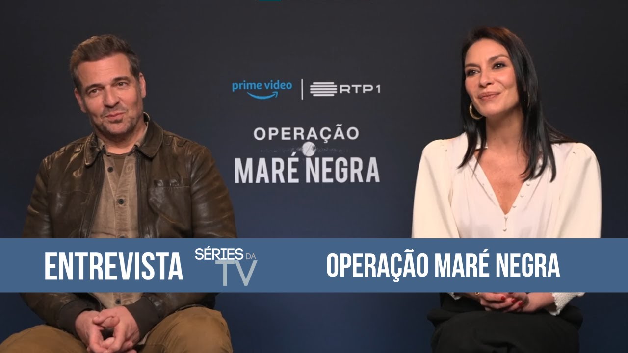 Opera&ccedil;&atilde;o Mar&eacute; Negra (T2) - Entrevista a P&ecirc;p&ecirc; Rapazote e Soraia Chaves
