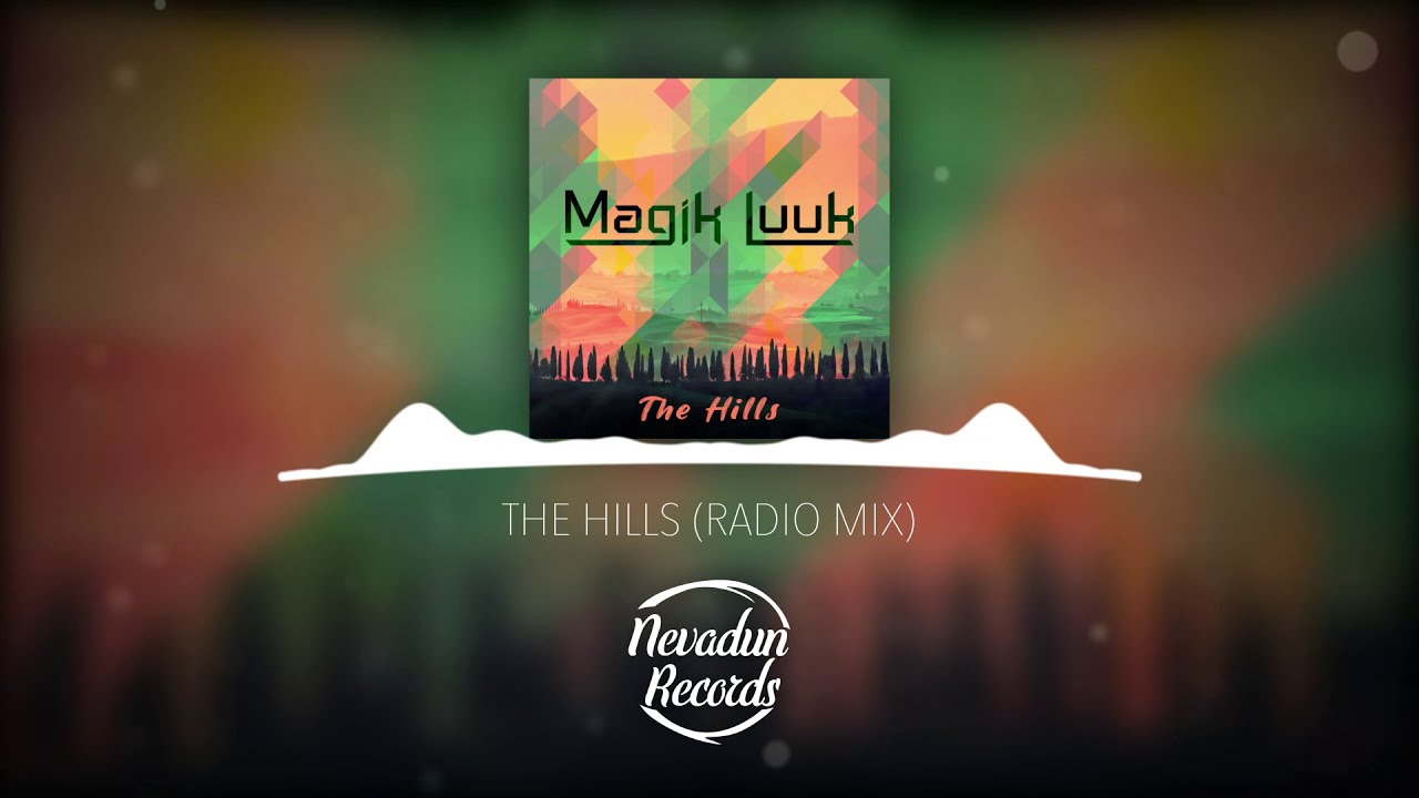 The Hills (Radio Mix)