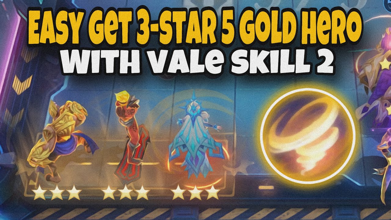 NO.1 STRATEGY FOR VALE SKILL 2 !! EASY GET 3-STAR 5 GOLD HERO FAST | MAGIC CHESS MLBB