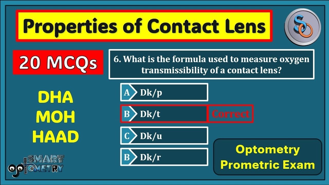 DHA | MOH | HAAD| Properties of Contact Lens (20 MCQs)
