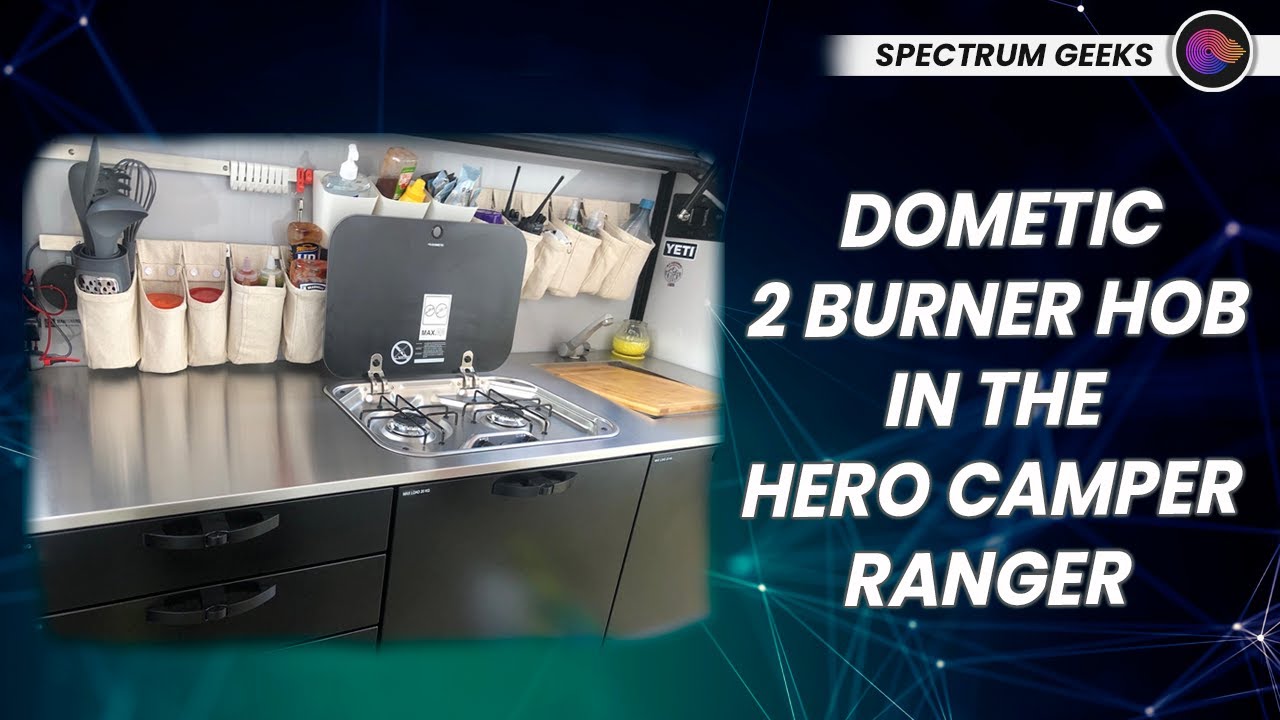Hero Camper Ranger Kitchen Gas Hob Install // Dometic PI 8022 Dual Gas Burner