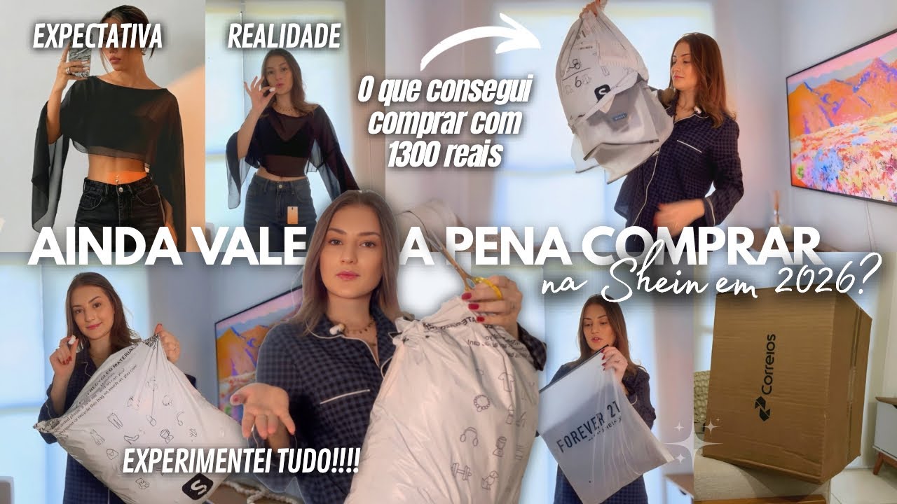 Fiz uma compra GIGANTE na Shein (roupas para a viagem) | ainda vale a pena comprar l&aacute; em 2026?