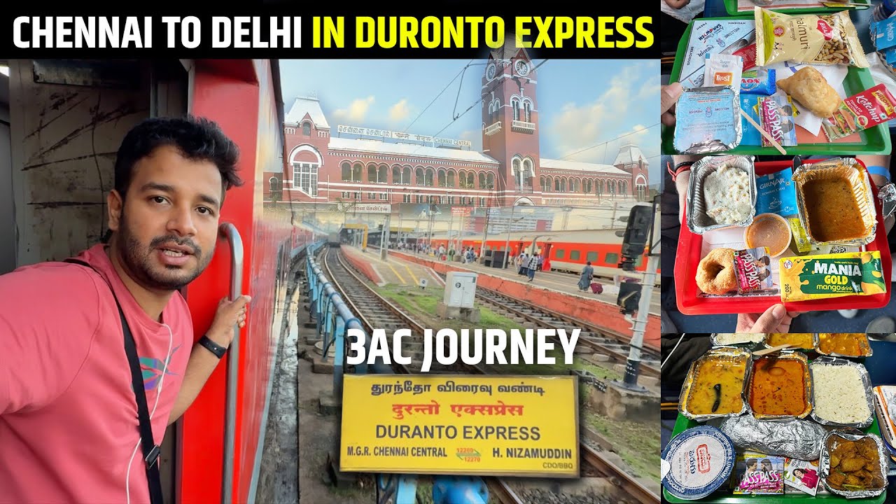12269 Chennai Nizamuddin duronto Express 3Ac Journey and IRCTC FOOD REVIEW