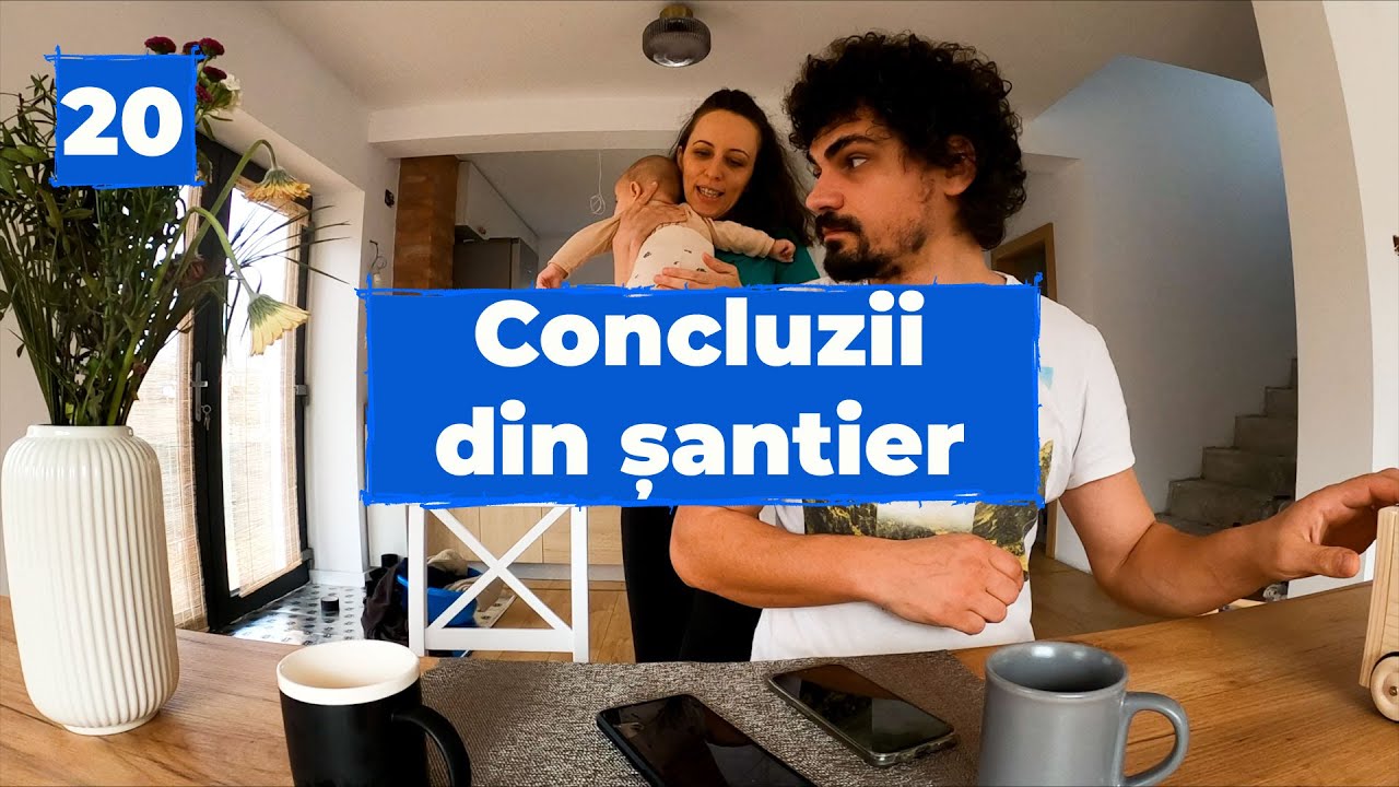 Gata șantierul | Ce am făcut bine și ce nu