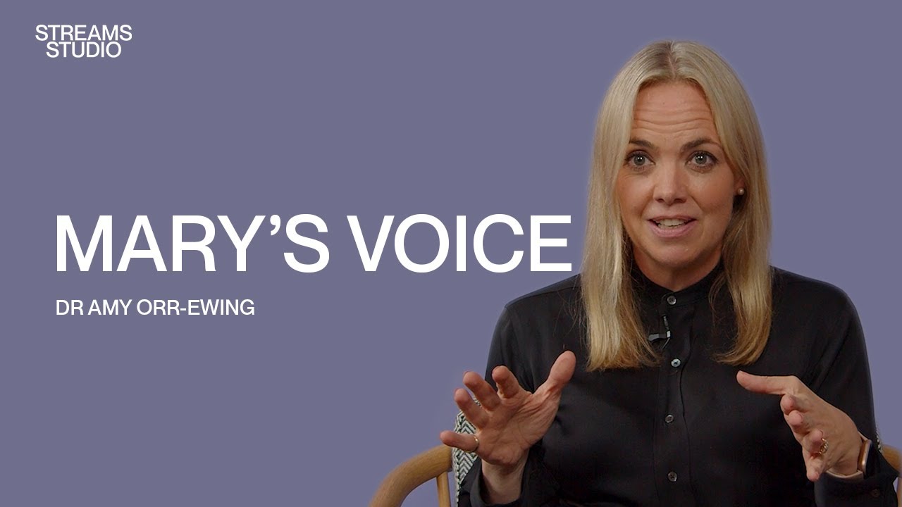 Mary&rsquo;s voice - Amy Orr Ewing