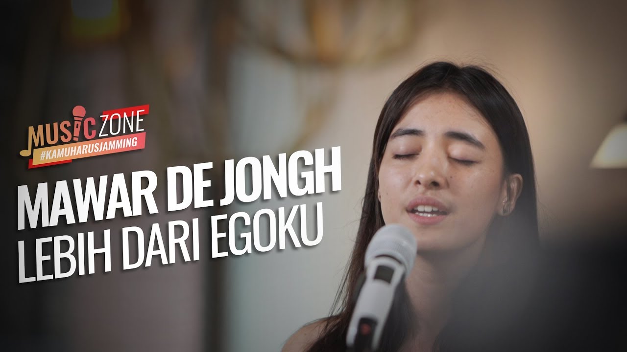 Mawar De Jongh - Lebih Dari Egoku - Live at MUSIC ZONE