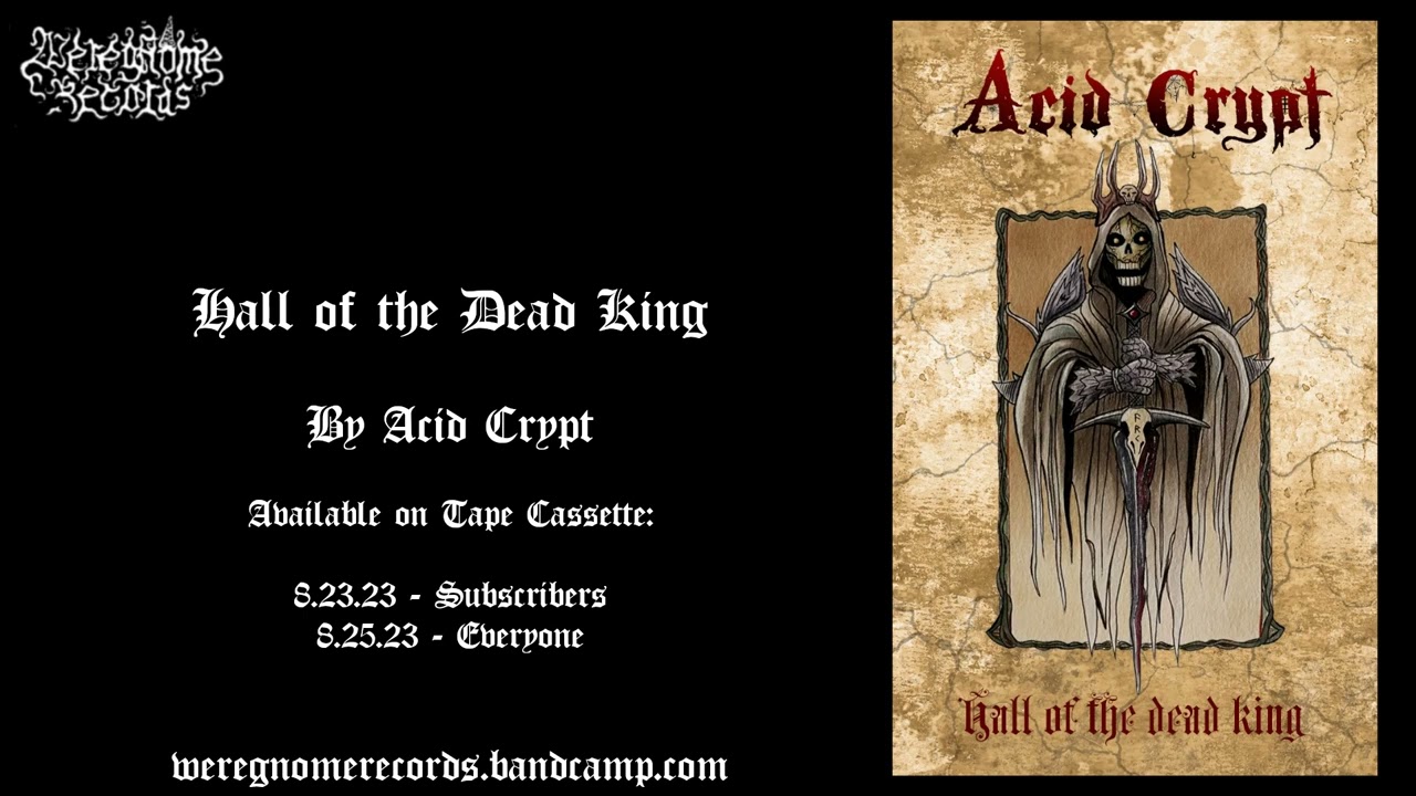 Acid Crypt - Hall of the Dead King (Dungeon Synth)
