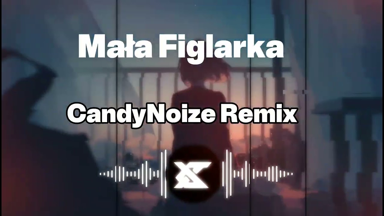 Lena Sobieraj  -  Mała Figlarka  Cover Akcent  (  CandyNoize Remix  )
