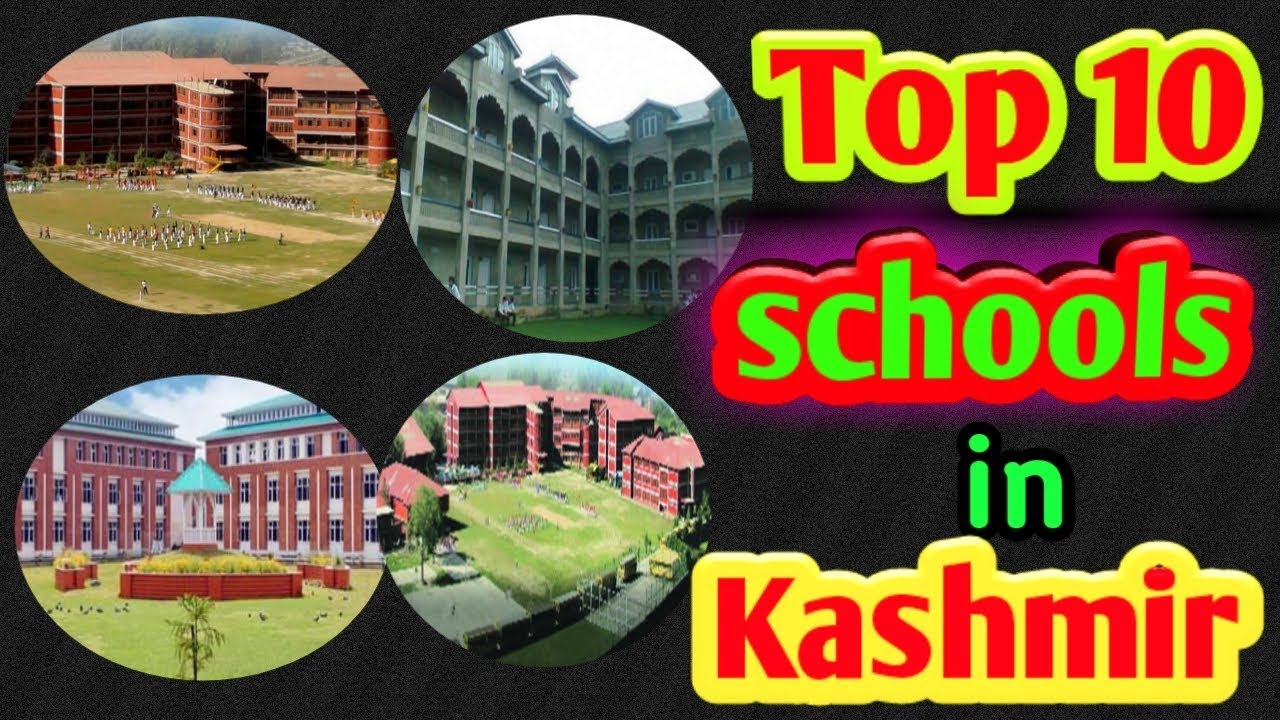 Top 10 Schools in Kashmir | 2019 | Famous schools in Srinagar | Srinagar schools |LAPMP
