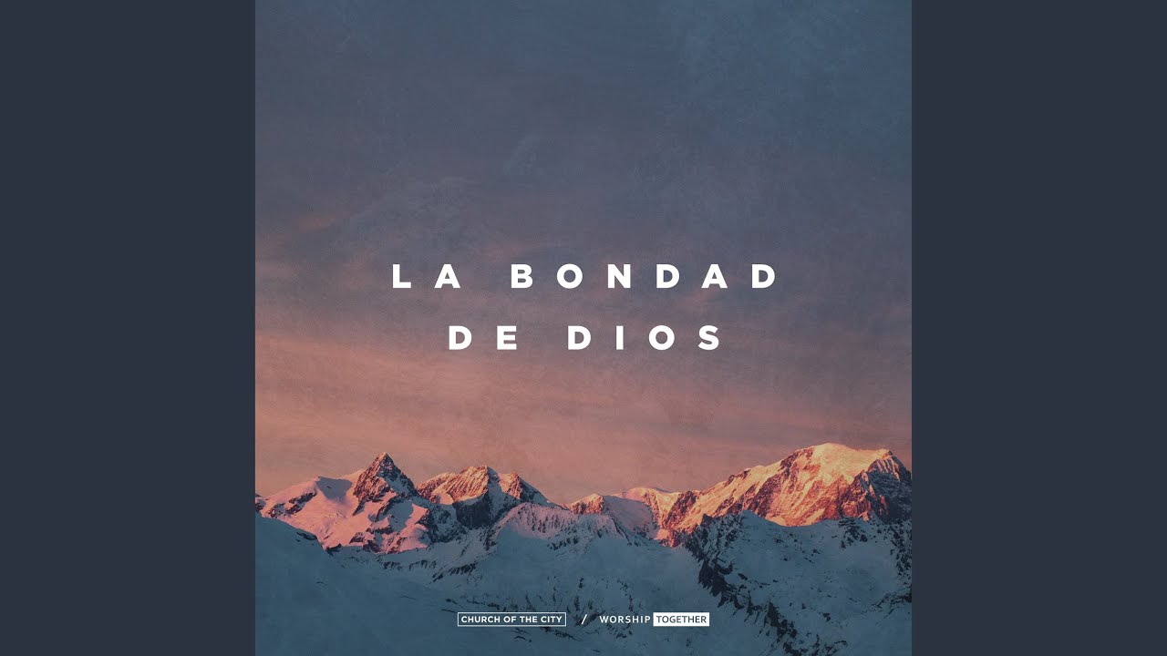 La Bondad De Dios (Live)