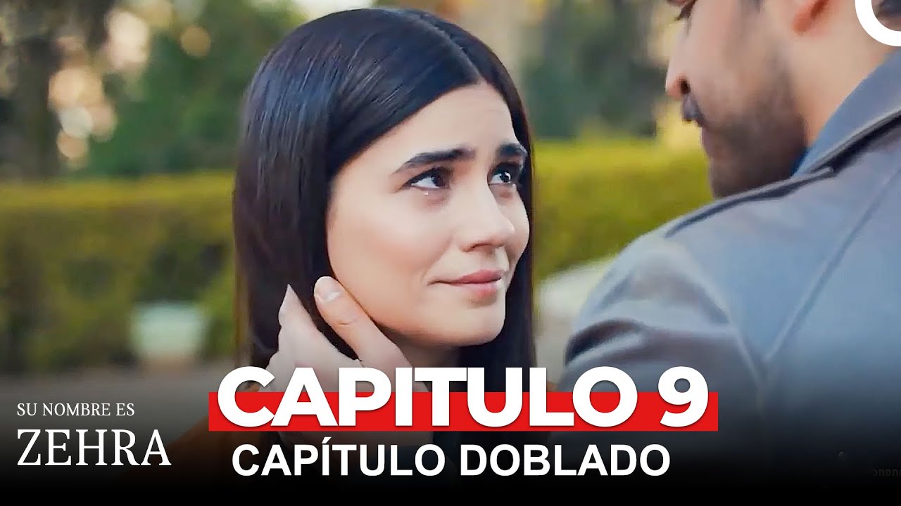Su Nombre es Zehra Capitulo 9 (Doblado en Español)