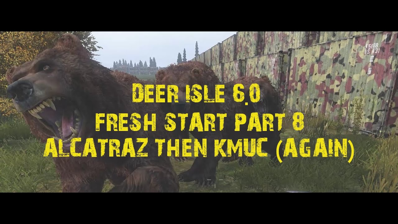 DayZ:  Deer Isle 6.0  Fresh Run Part 8!