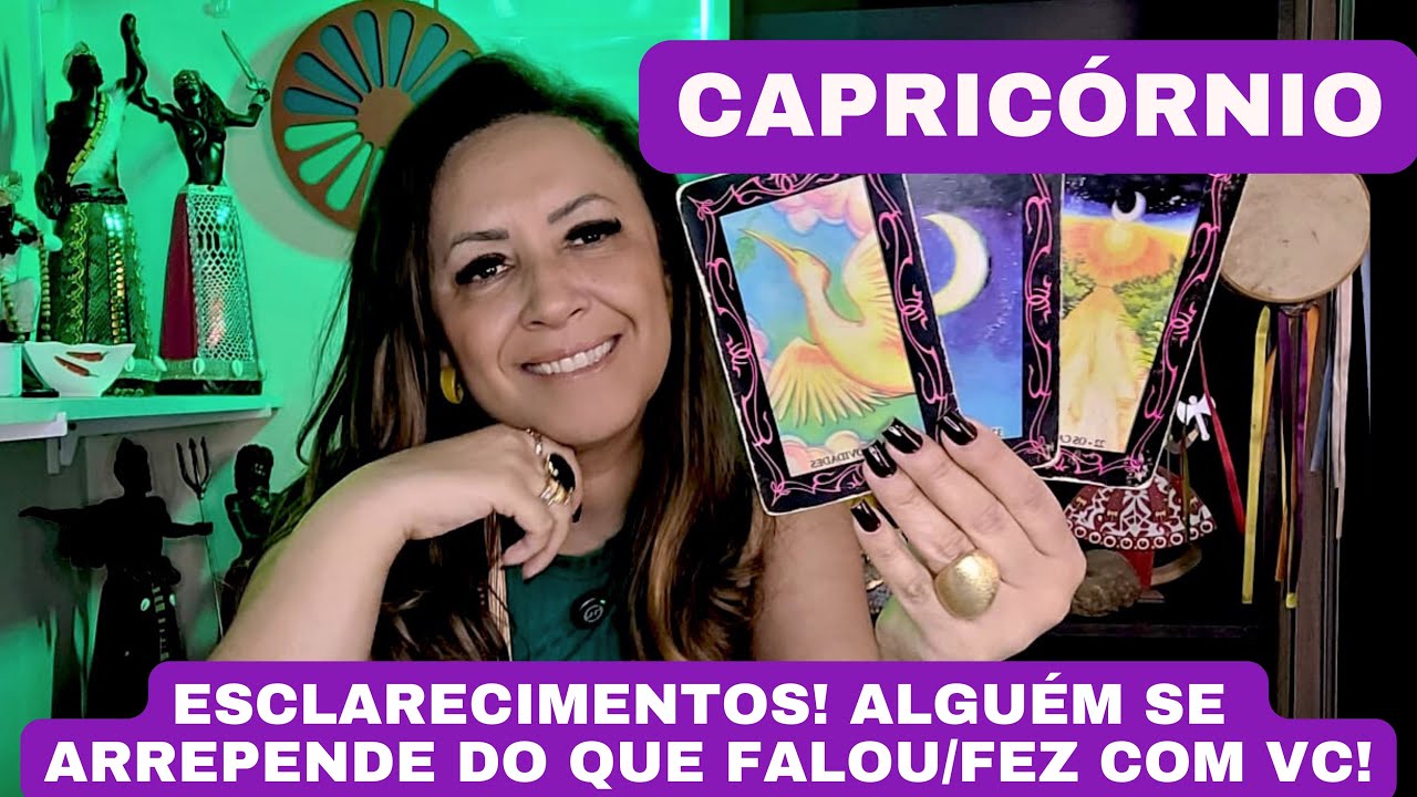 CAPRICÓRNIO ♑️ ALGUÉM SE ARREPENDE DO QUE FALOU/FEZ COM VC! ESCLARECIMENTOS!