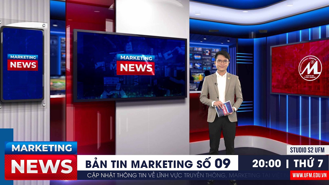 Bản tin Marketing Số 09 | MARKETING NEWS