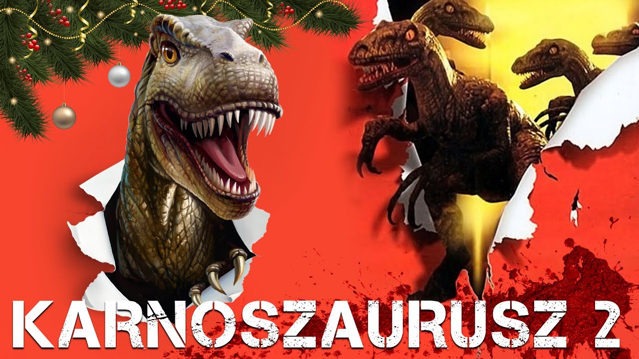 Filléres Aliens - Karnoszaurusz 2 💀
